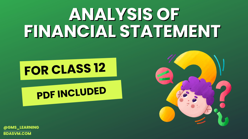 Download PDF for CBSE Class 12 Chapter 4 Analysis of Financial Statements Notes
