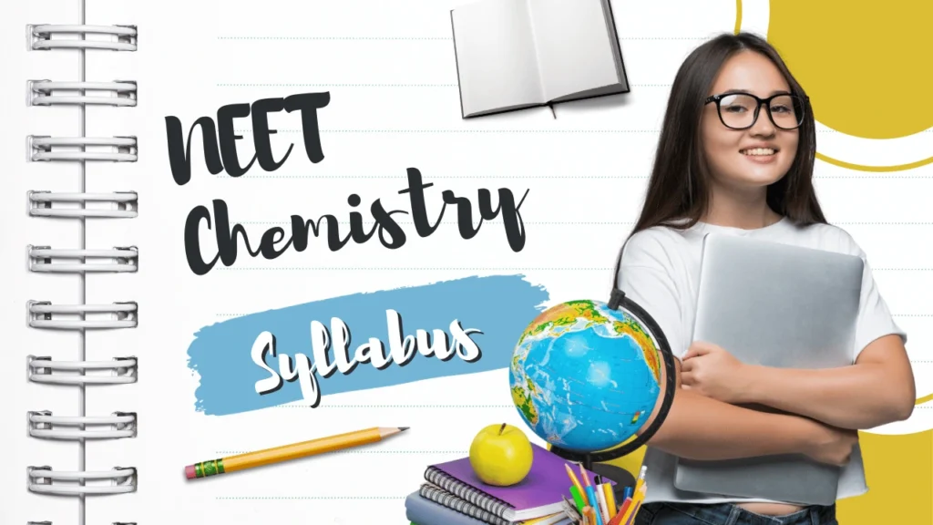 NEET Chemistry Syllabus 2024 Download Revised Syllabus in PDF``