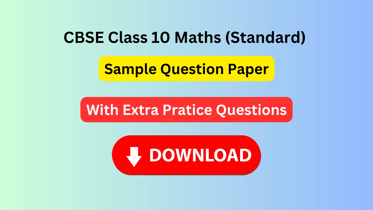CBSE Class 10 Maths (Standard) Sample Paper 2024 With Practice ...
