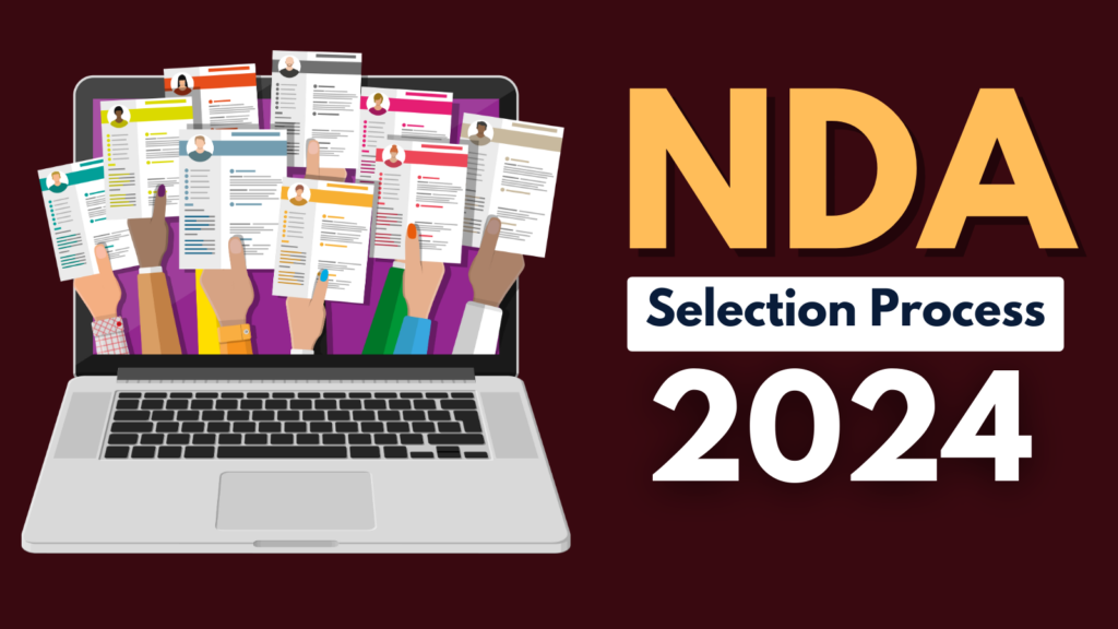 NDA Selection Process 2024